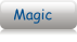 Magic